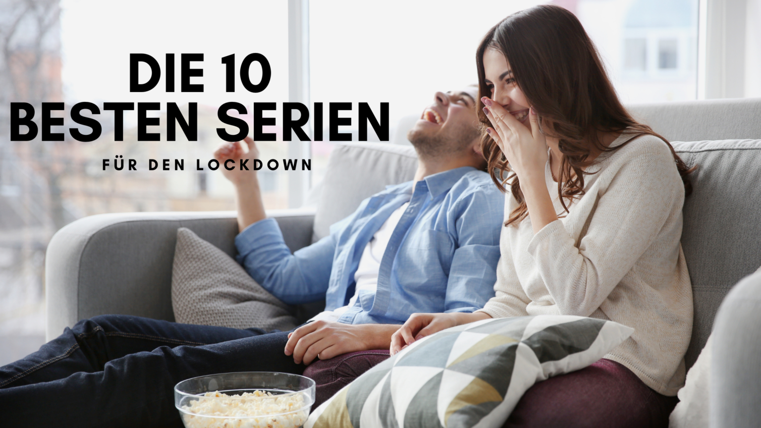 Die 10 Besten Serien Für Den Lockdown Starte Einen Serien Marathon