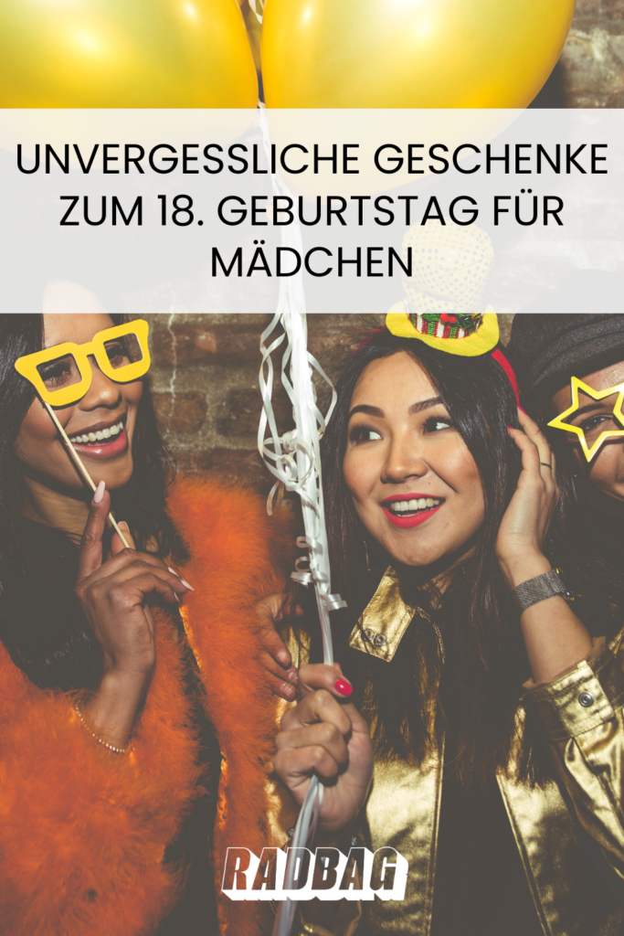 unvergessliches-geschenk-zum-18-maedchen