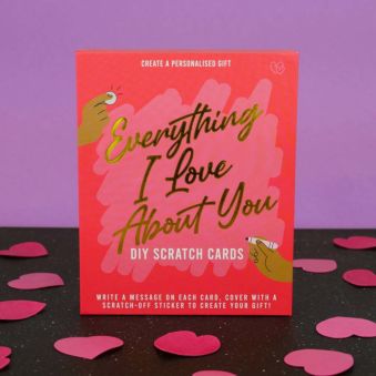 Everything I Love About You DIY Scratch Cards